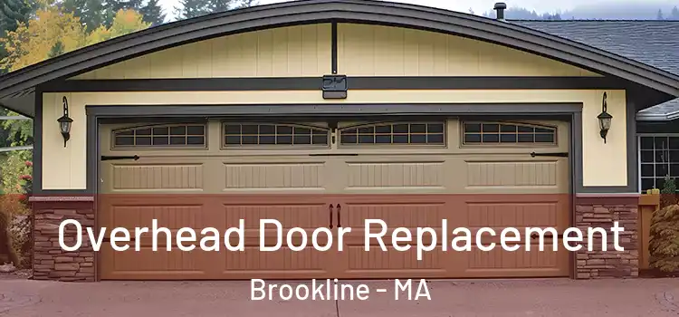  Overhead Door Replacement Brookline - MA