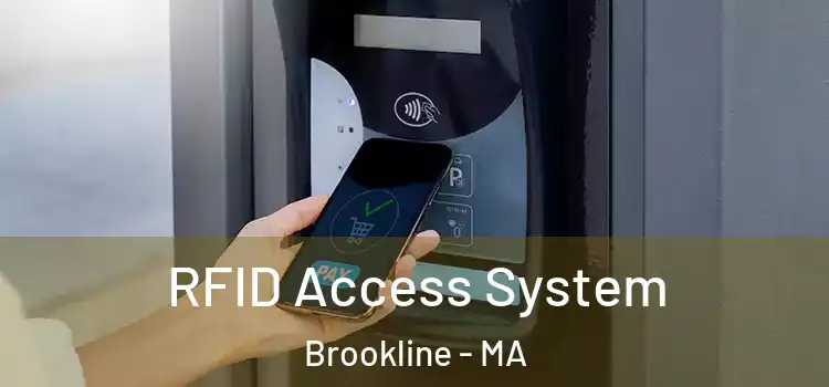 RFID Access System Brookline - MA